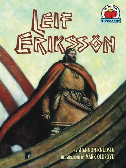 Title details for Leif Eriksson by Shannon Knudsen - Available